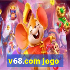 v68.com jogo